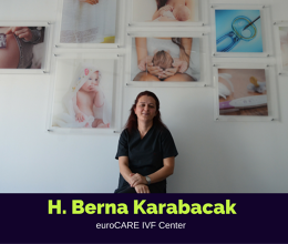 Berna Karabacak, IVF Coordinator