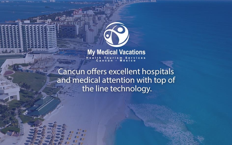 My Medical Vacations Plastic Surgery, Cancun, Mexico Get